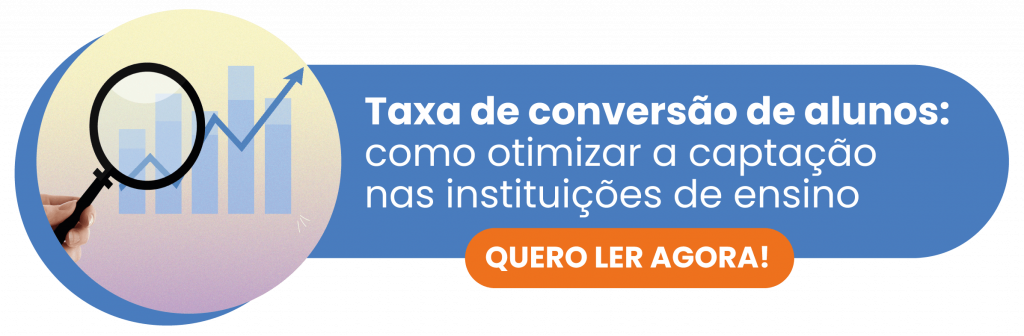 Taxa de conversão de alunos: como otimizar a captação nas IEs - Rubeus