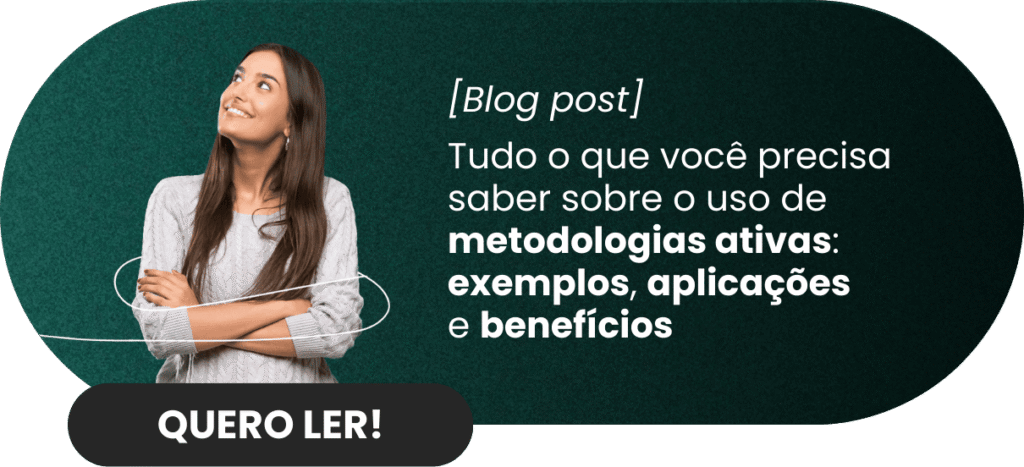 Tudo o que você precisa saber sobre o uso de metodologias ativas: exemplos, aplicações e benefícios - Rubeus