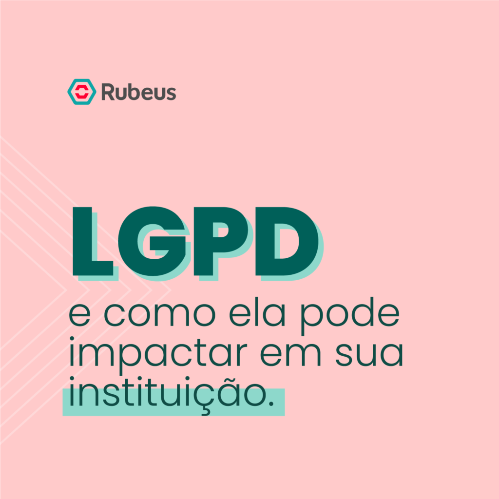 LGPD na educação - Rubeus