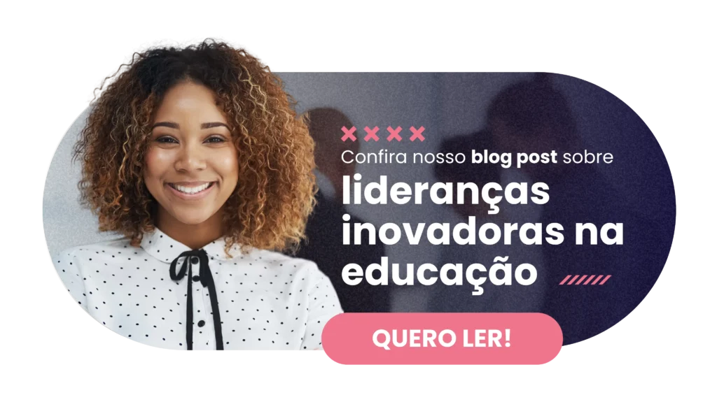 Lideranças inovadoras na educação - Rubeus