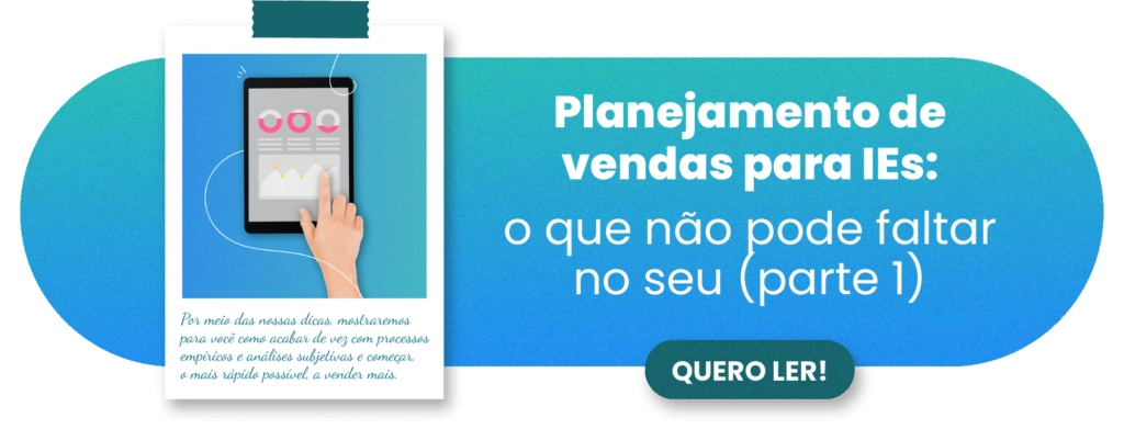 Planejamento de vendas para IEs: o que não pode faltar no seu (parte 1) - Rubeus