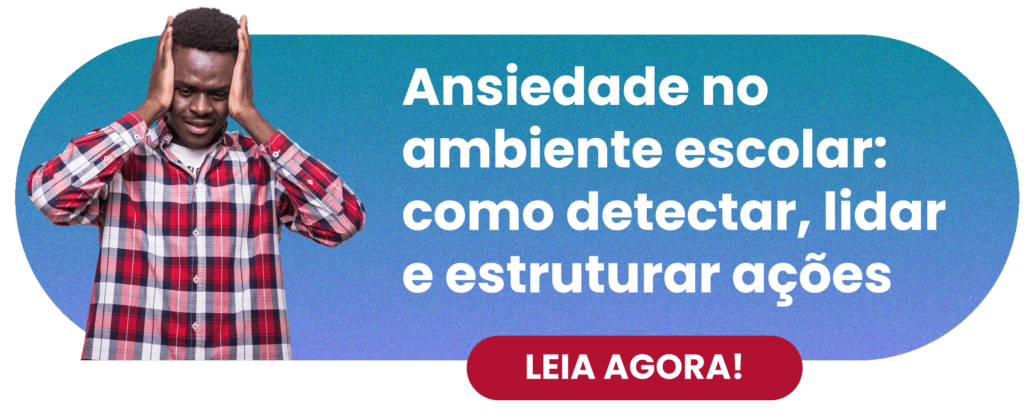 ANSIEDADE NO AMBIENTE ESCOLAR- RUBEUS