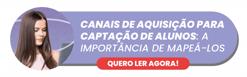 Canais de aquisição para captação de alunos - Rubeus