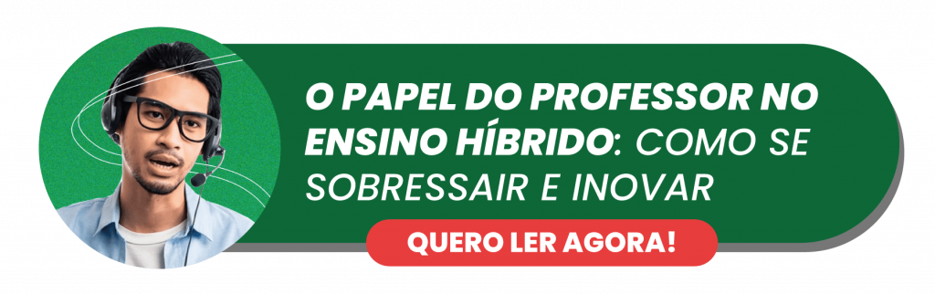 O papel do professor no ensino híbrido - Rubeus