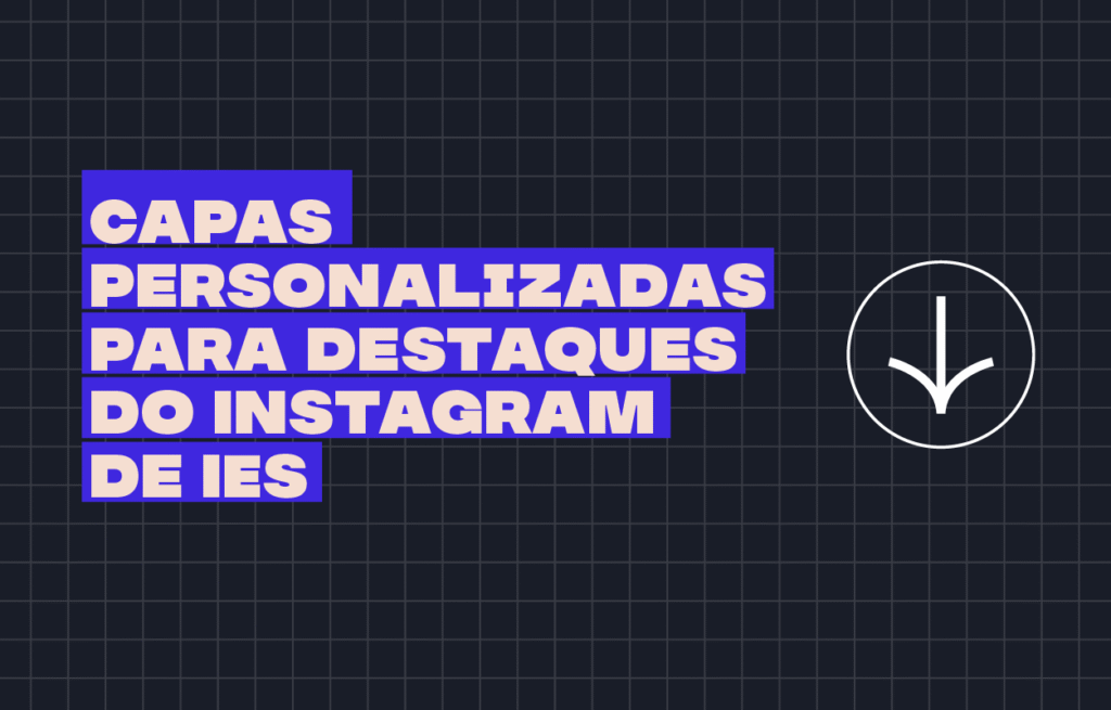 Capas personalizadas para destaques do Instagram de IEs - Rubeus