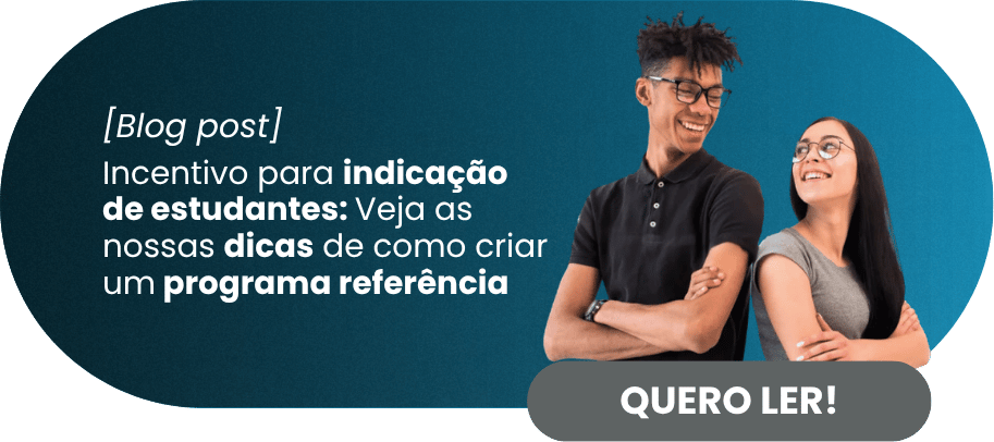 Incentivo para indicação de estudantes: veja as nossas dicas de como criar um programa referência - Rubeus