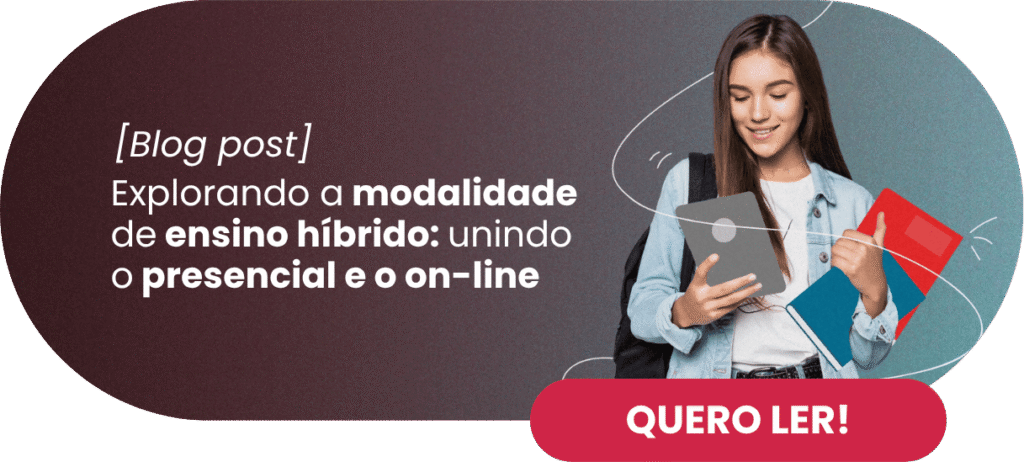 Explorando a modalidade de ensino híbrido: unindo o presencial e o on-line - Rubeus