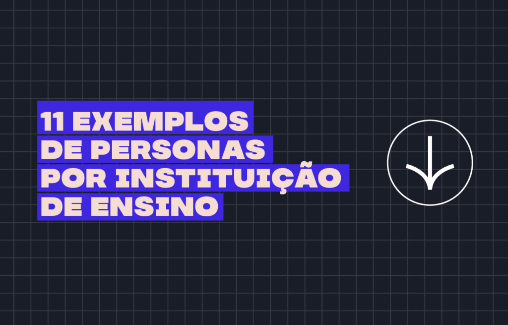 Exemplos de personas por instituição de ensino - Rubeus