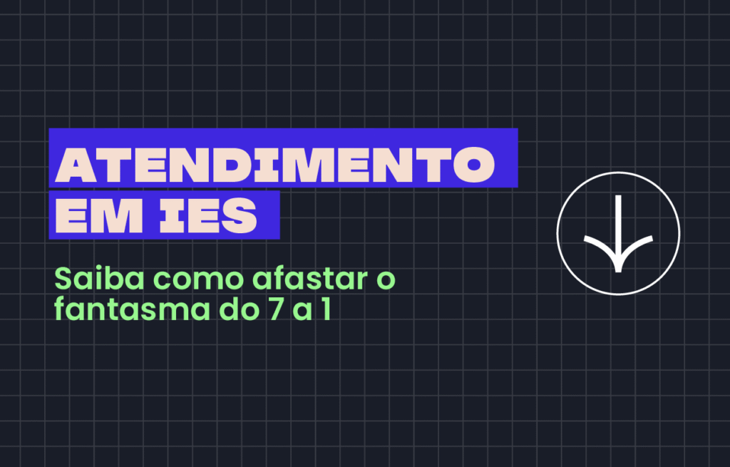 Atendimento em IEs: saiba como afastar o fantasma do 7 a 1 - Rubeus