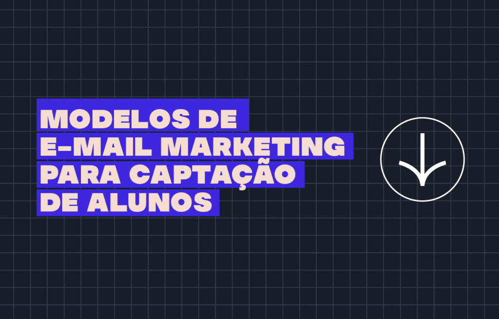 Modelos de e-mail marketing para captação de alunos - Rubeus