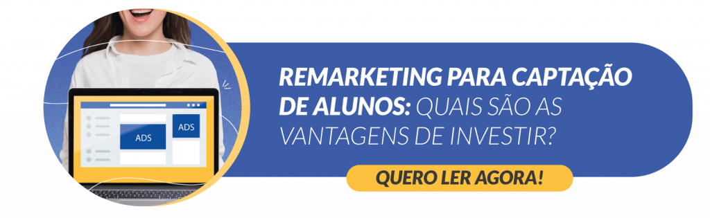 Remarketing para captação de alunos - Rubeus