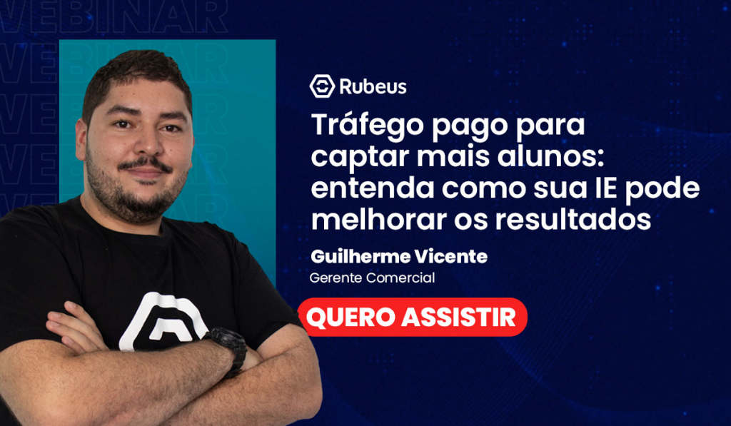 Tráfego pago para captar mais alunos: sua instituição de ensino pode melhorar os resultados - Rubeus