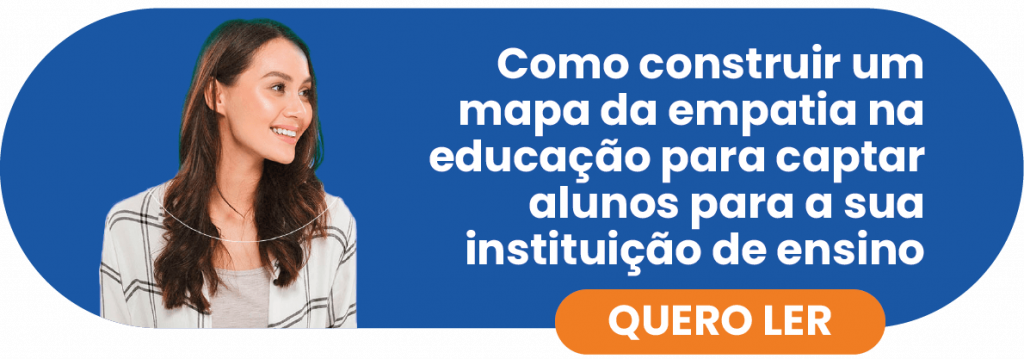 Como construir um mapa de empatia na educação - Rubeus