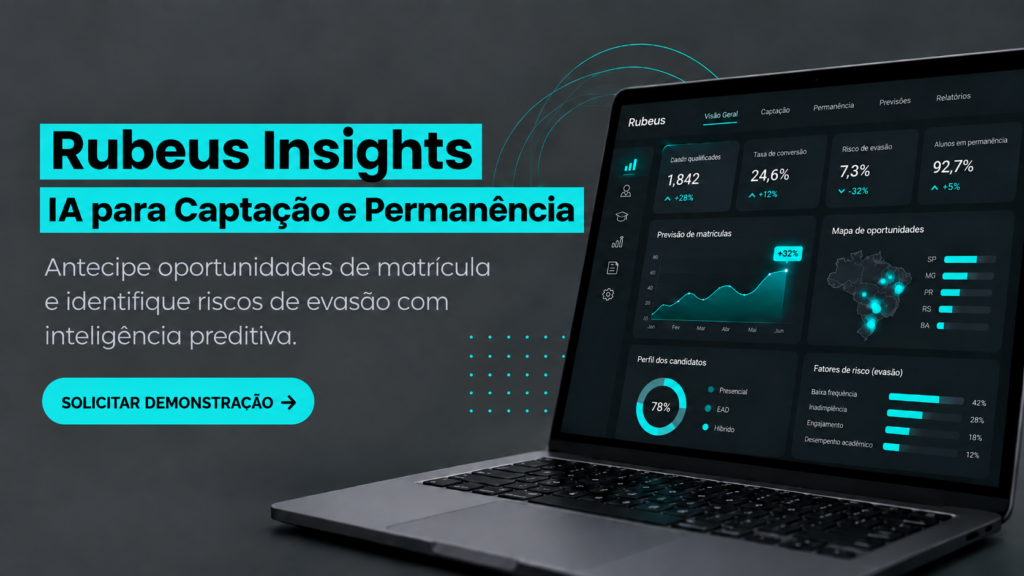 Rubeus Insights: antecipe oportunidades de matrícula e riscos de evasão com Inteligência Artificial
