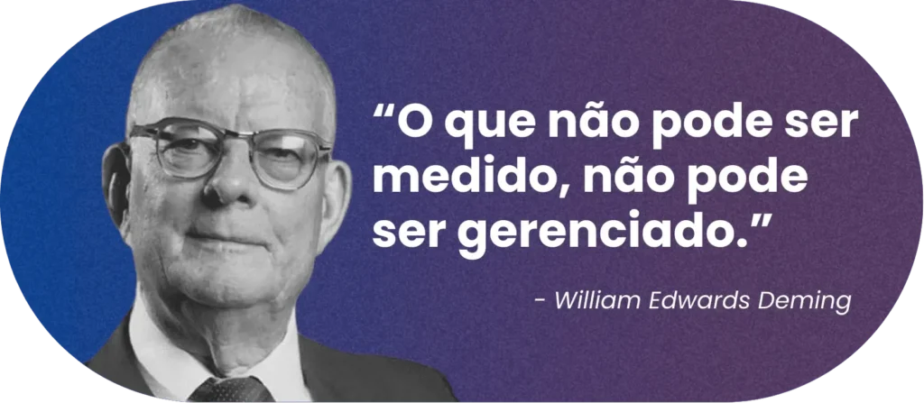 Citação - William Edwards Deming - Rubeus - campanhas de mídia social para captar alunos