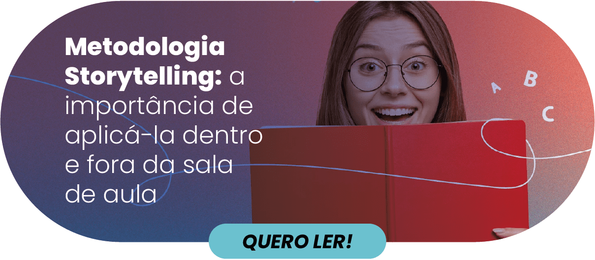 CTA Metodologia Storytelling a importância de aplicá-la dentro e fora da sala de aula - Rubeus