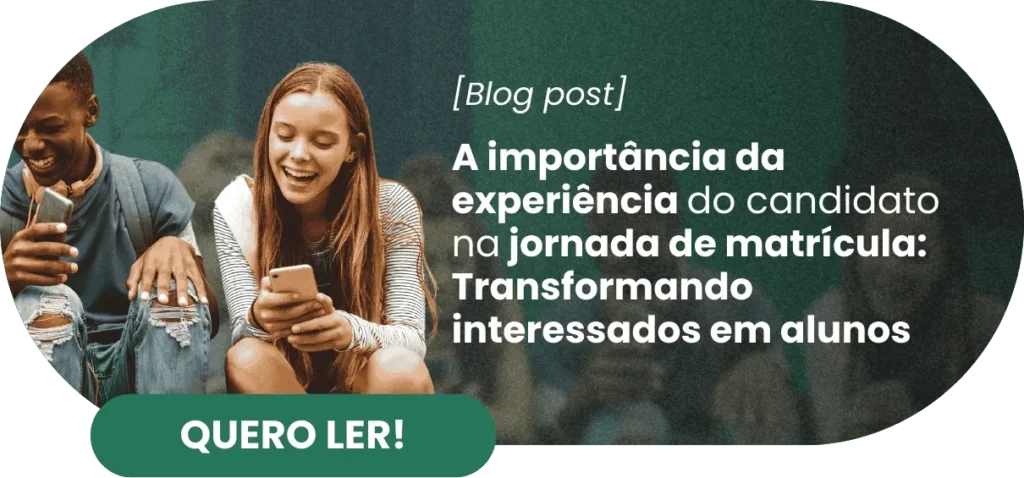 Experiência do candidato na jornada de matrícula - Rubeus