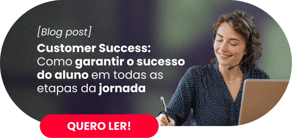 Customer Success: como garantir o sucesso do cliente em todas as etapas da jornada - Rubeus
