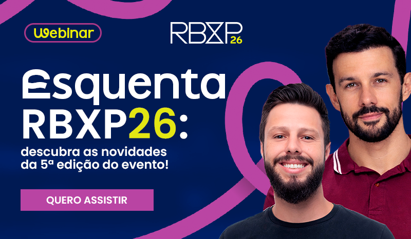 Esquenta RBXP26: descubra as novidades da 5ª edição do evento